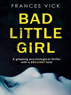 cover image of Bad Little Girl